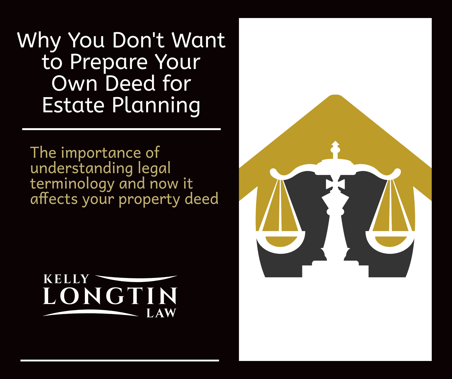 Understanding Legal Terminology of Deeds - Kelly Longtin Law