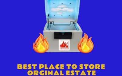 Where Is the Best Place to Store Your Original Estate Planning Documents?