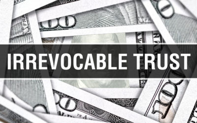 Examples of When an Irrevocable Trust Can-and Should-Be Modified