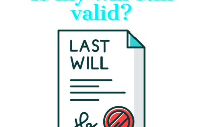 Is My Will Still Valid?